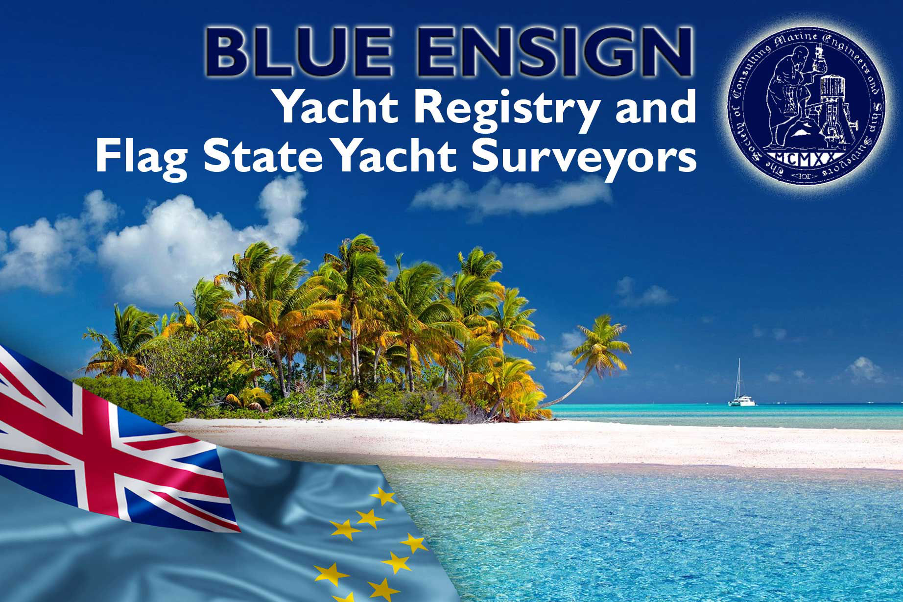 Blue Ensign - Tuvalu Yacht Registry and MCA Yacht Surveyors